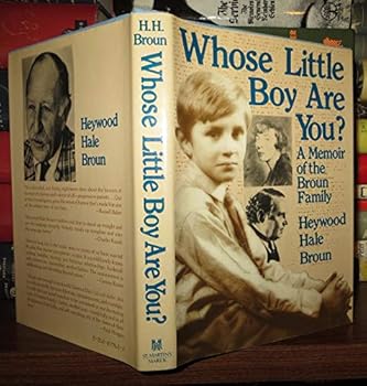 Hardcover Whose Little Boy Are You?: A Memoir of the Broun Family Book