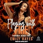 Cover of Playing with Fire