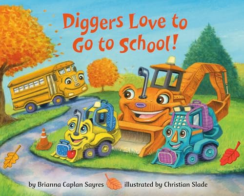 Diggers Love to Go to School! (Where Do...Series) image 5