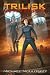 The Trilisk Supersedure (Parker Interstellar Travels Book 3)