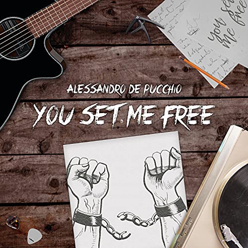 You Set Me Free de Alessandro De Pucchio en Amazon Music Unlimited