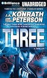 Three (Codename: Chandler, Band 3) - J. A. Konrath, Ann Voss Peterson Angela Dawe 