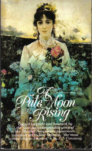Pale Moon Rising 1555473156 Book Cover