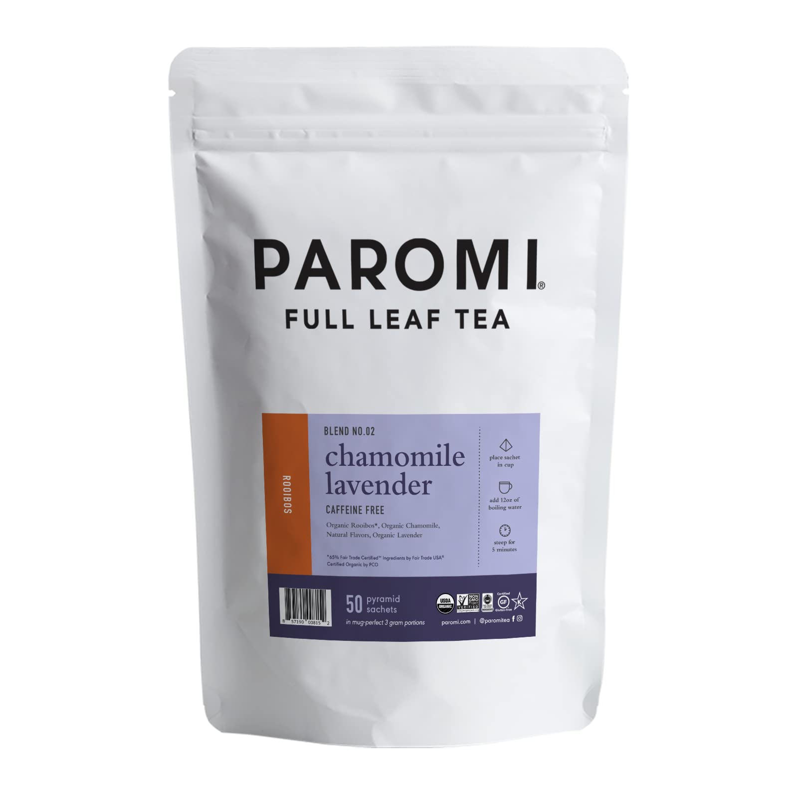 Paromi Chamomile Lavender Rooibos, Resealable Pouch, 50 CountUSDA OrganicFair Trade CertifiedFair Trade CertifiedFair Trade Certified