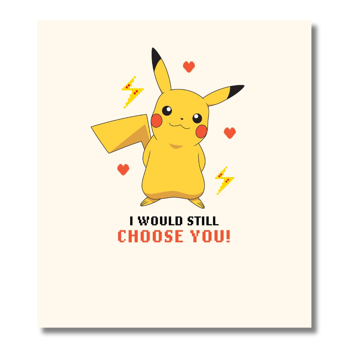 Pikachu Pokemon Valentine's Day Card, I Would Still Choose You! Happy Valentines Day Card, Anime Valentine Card For Him, Boyfriend, Husband, Her, Girlfriend, Wife, Friend Stationery & Office Supplies