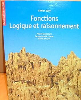 Paperback Mathématiques 9-10-11 Fonctions logiques et raisonnement [French] Book