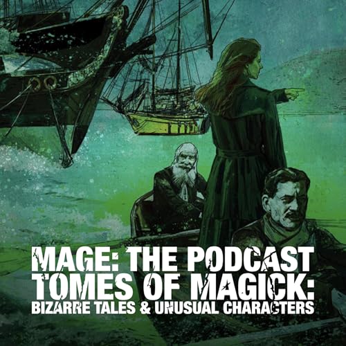 Tomes of Magick: Bizarre Tales & Unusual Characters Podcast Por arte de portada
