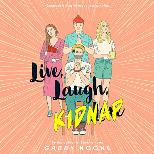 Live, Laugh, Kidnap by Gabby Noone episode artwork