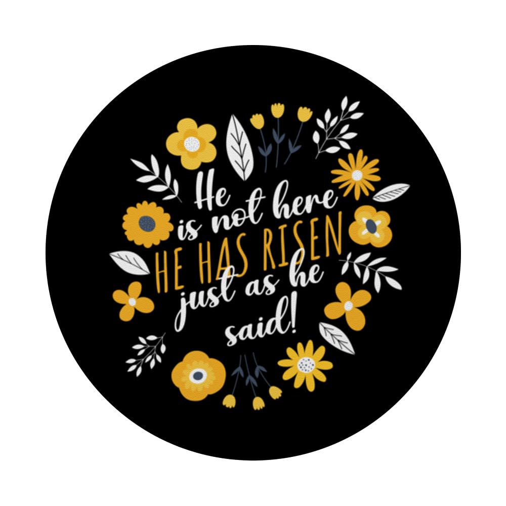 Christian Easter He Is Not Here He Has Risen Just As He Said PopSockets Swappable PopGrip, Black - Image 3