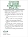 Guidelines for Cardiac Rehabilitation Programs