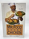 Mr. Food Cooks Chicken