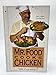 Mr. Food Cooks Chicken