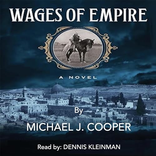 Wages of Empire by Michael J. Cooper episode artwork