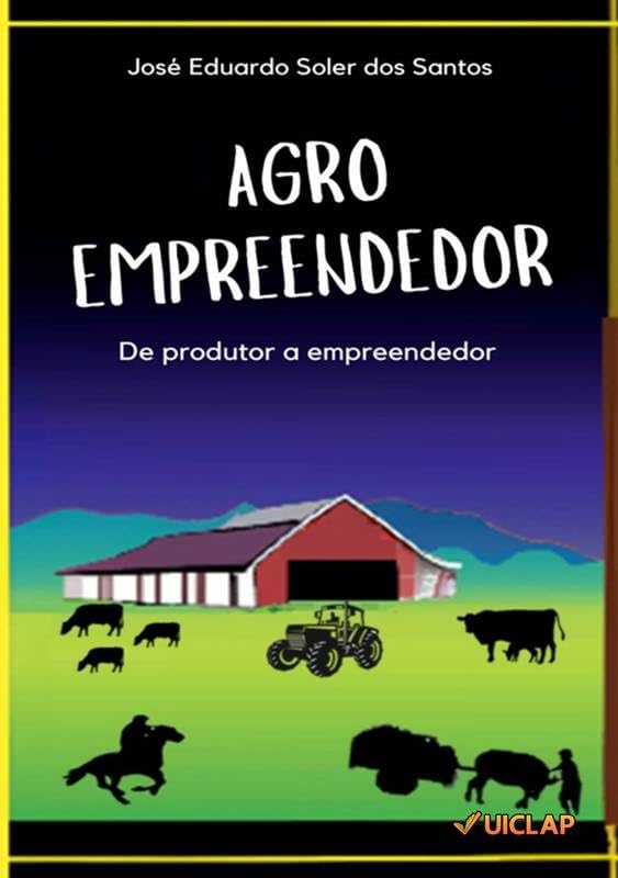 Agro Empreededor: De produtor a empreendedor
