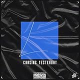 chasing yesterday book  Chasing Yesterday [Explicit]