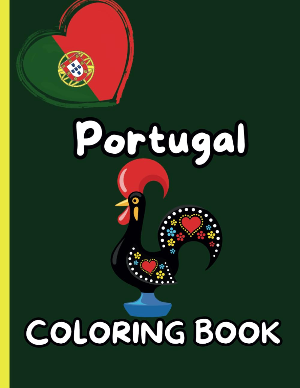 Portugal Coloring Book for Kids: For ages 3 and up!