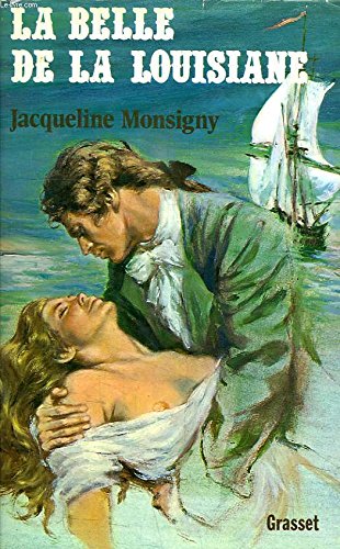 LA BELLE DE LA LOUISIANE