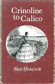 Hardcover Crinoline to Calico Book