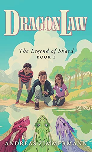 Dragon Law (The Legend of Shard)