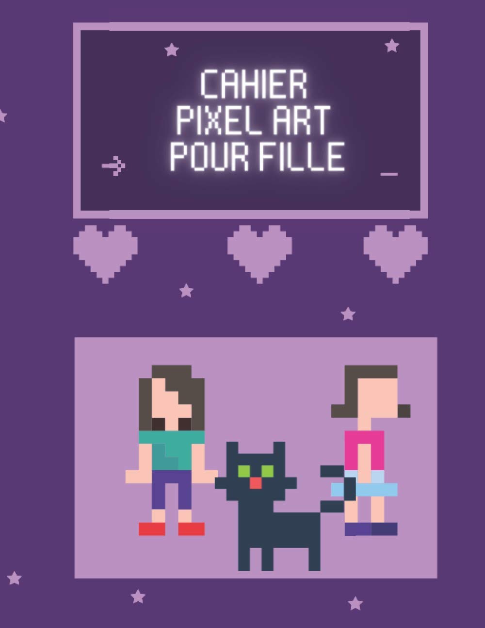 Cahier pixel art pour fille: 120 pages - Grand format - pixel art A4 - Une bonne idée de cadeau pour les filles