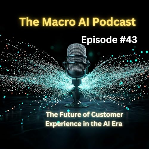 The Future of Customer Experience in the AI Era cover art