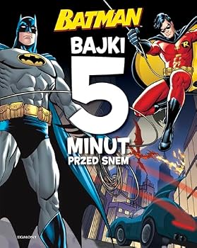 Paperback Batman. Bajki 5 minut przed snem [KSIÄLtKA] [Polish] Book