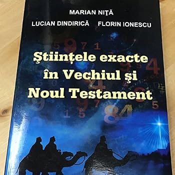 Stiintele Exacte in Vechiul Si Noul Testament