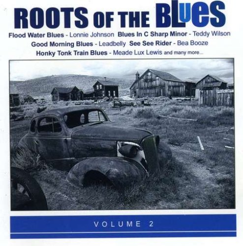 Roots of the Blues 2 [Audio CD] Various Artists