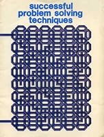 Successful problem solving techniques 0884880869 Book Cover