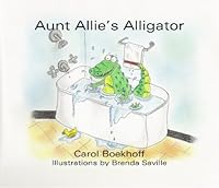 Aunt Allie's Alligator 1419618199 Book Cover