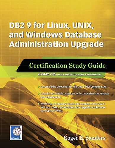 Télécharger DB2 9 for Linux, UNIX, and Windows Database Administration Upgrade: Certification Study Guide (Engli Francais PDF