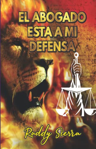El abogado esta a mi Defensa (Spanish Edition)