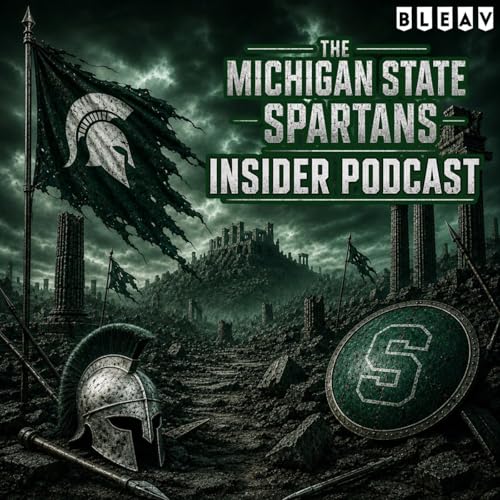 『The Michigan State Athletics Insider Podcast: A Michigan State podcast network』のカバーアート