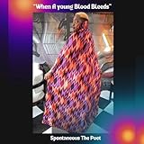 Spontaneous The Poet