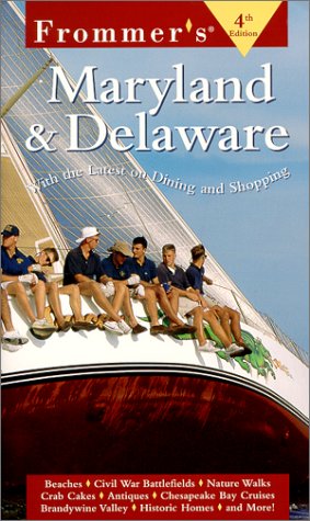 Frommer's Maryland & Delaware [Lingua Inglese]