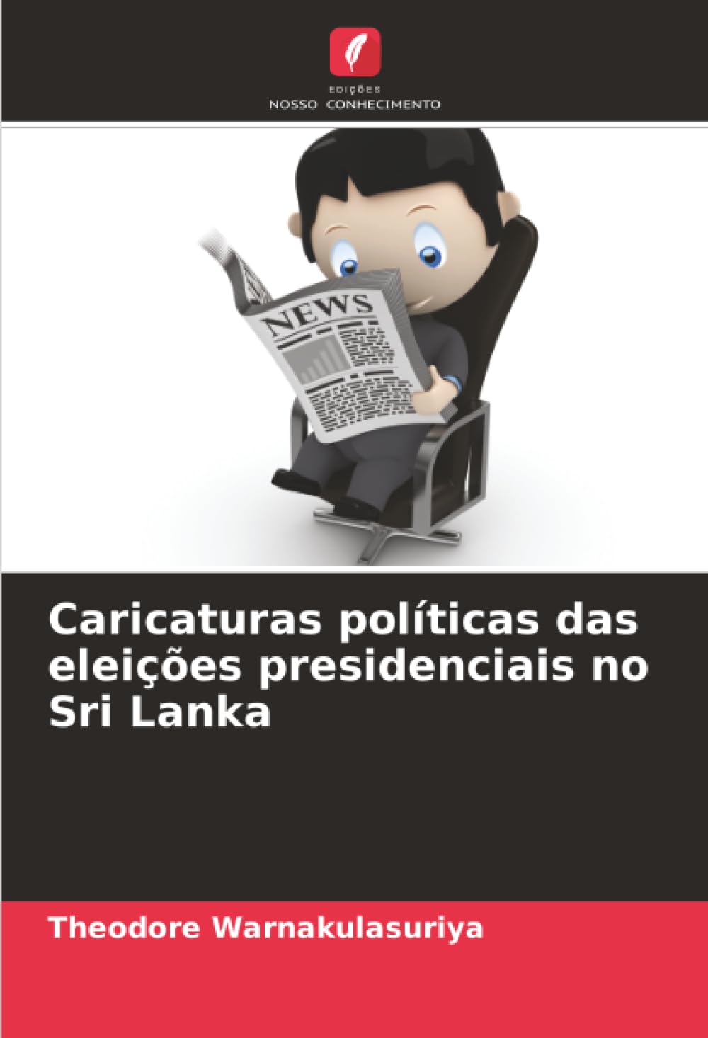 Caricaturas políticas das eleições presidenciais no Sri Lanka
