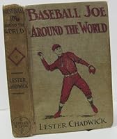 BASEBALL JOE AROUND The WORLD or Pitching on a Grand Tour. The Baseball Joe Series #8. B005BUWKNY Book Cover