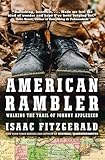 American Rambler: Walking the Trail of Johnny Appleseed