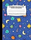 Handwriting Practice Paper Notebook Primary Composition Notebook: Navy Galaxy Space Dotted Writing...