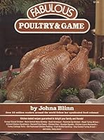 Lot of 2: (1) Fabulous Poultry & Game; (2) Fabulous Meats B000IXO802 Book Cover