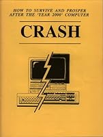 How to Survive and Prosper After the 'Year 2000' Computer CRASH 0966515005 Book Cover