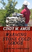 Warming Stone Cold Lodge 1548710571 Book Cover