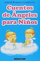 Cuentos de Ángeles para Niños (LITERATURA INFANTIL) 9706430652 Book Cover