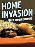 home invasion filme  Home Invasion – Der Feind in meinem Haus