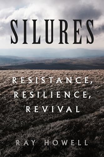 Silures: Resistance, Resilience, Revival