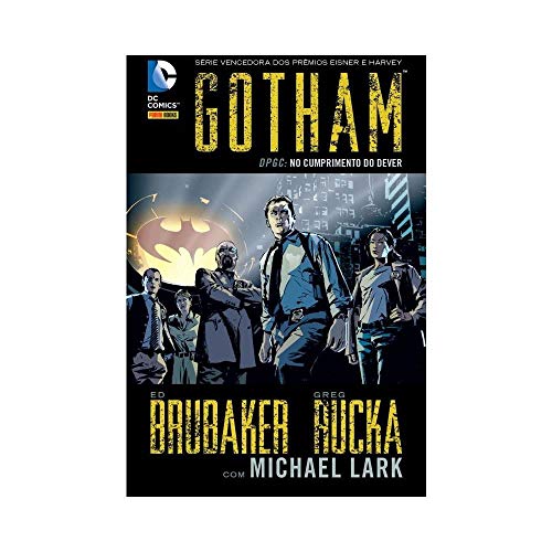 Gotham: DPGC: No Cumprimento do Dever
