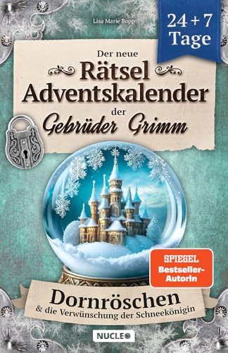 Der neue Rätsel-Adventskalender der Gebrüder Grimm: Dornröschen & die Verwünschung der Schneekönigin | 24 + 7 Tage voller weihnachtlicher Märchen-Rätsel