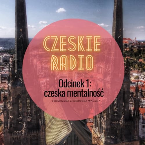 Czeska mentalność okiem Polki mieszkającej w Brnie copertina