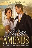 Every Possible Amends (English Edition)