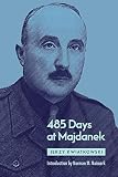 485 Days at Majdanek